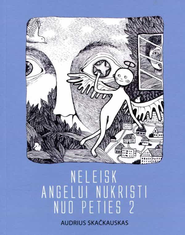 Neleisk angelui nukristi nuo peties 2