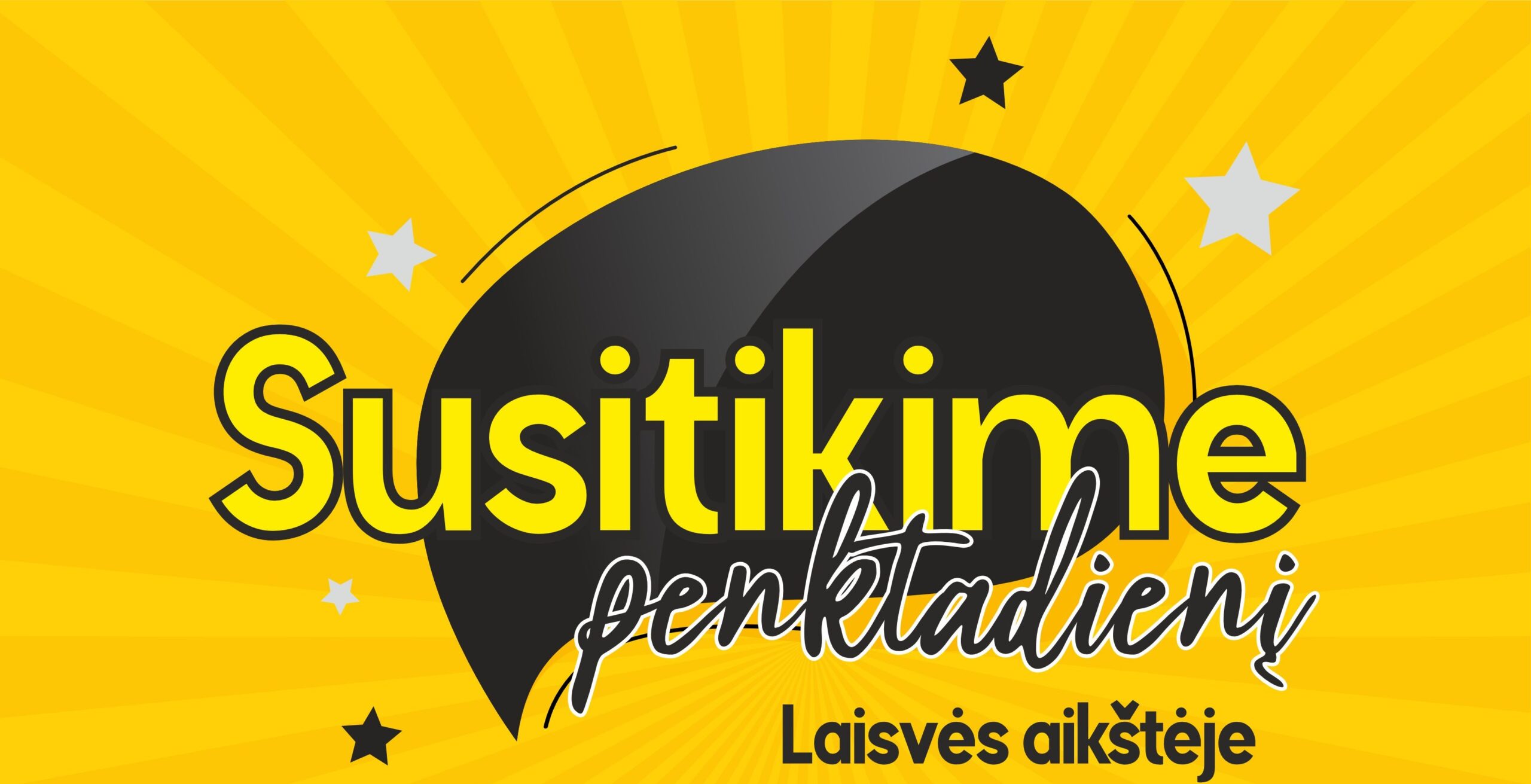 Susitikime penktadienį!