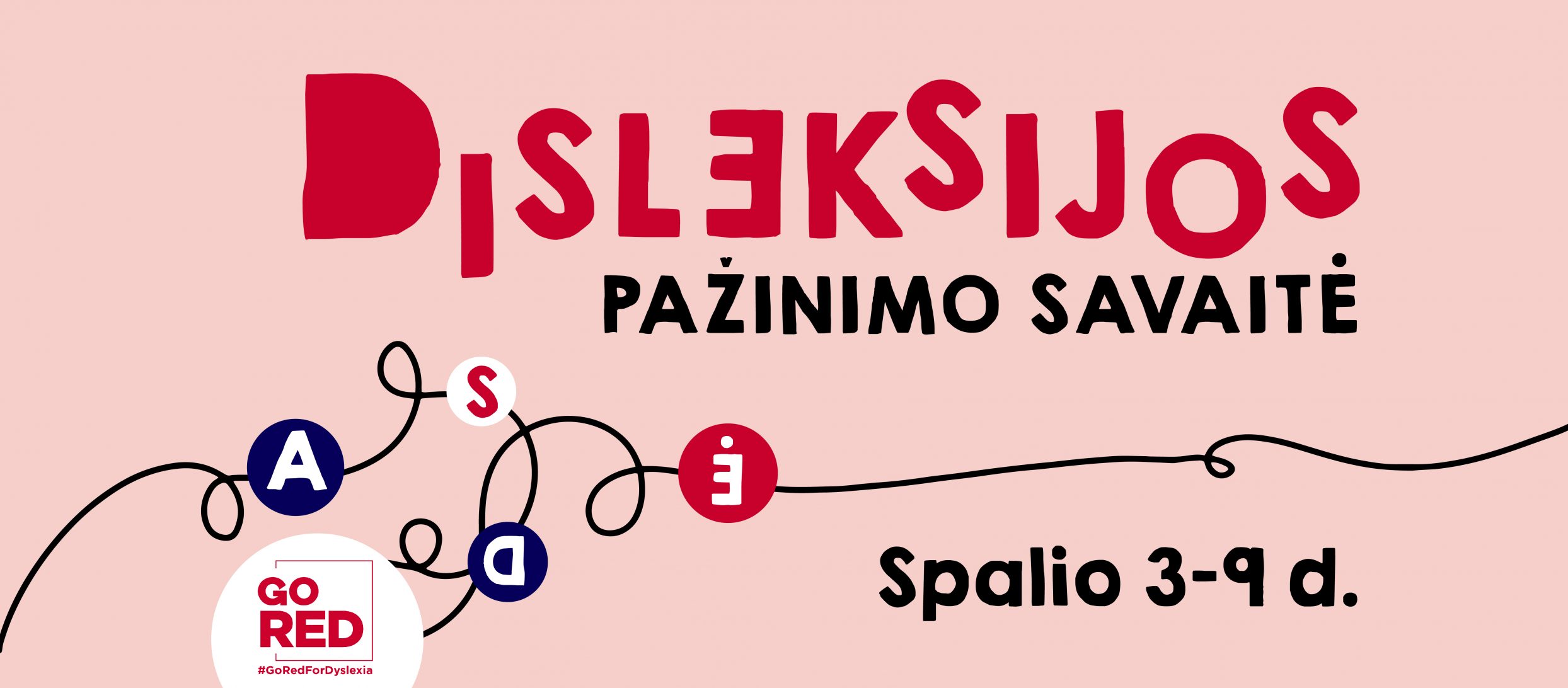 Spalio pirmoji savaitė Europoje skelbiama, kaip DISLEKSIJOS PAŽINIMO SAVAITĖ