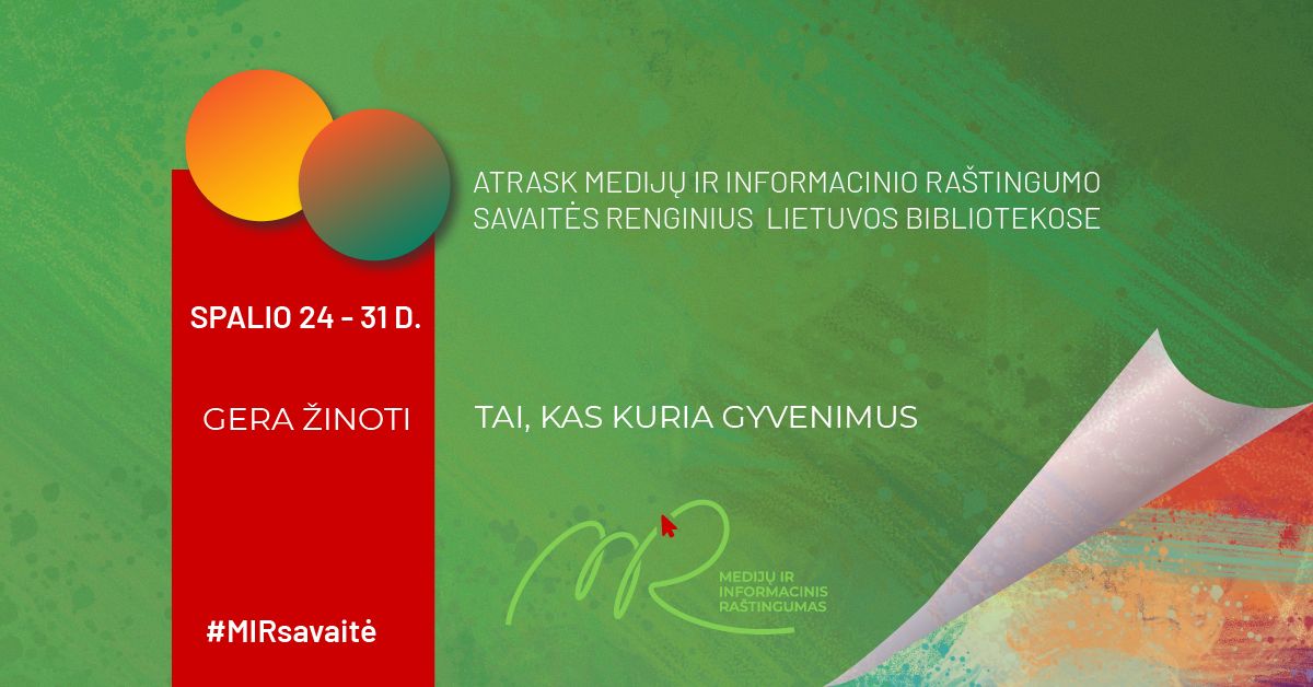 Pasaulinės medijų ir informacinio raštingumo savaitės Lietuvos viešosiose bibliotekose programa