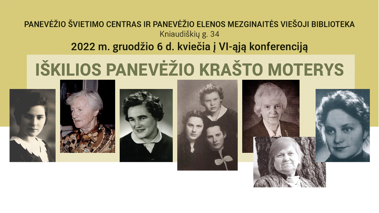 Konferencija „Iškilios Panevėžio krašto moterys“