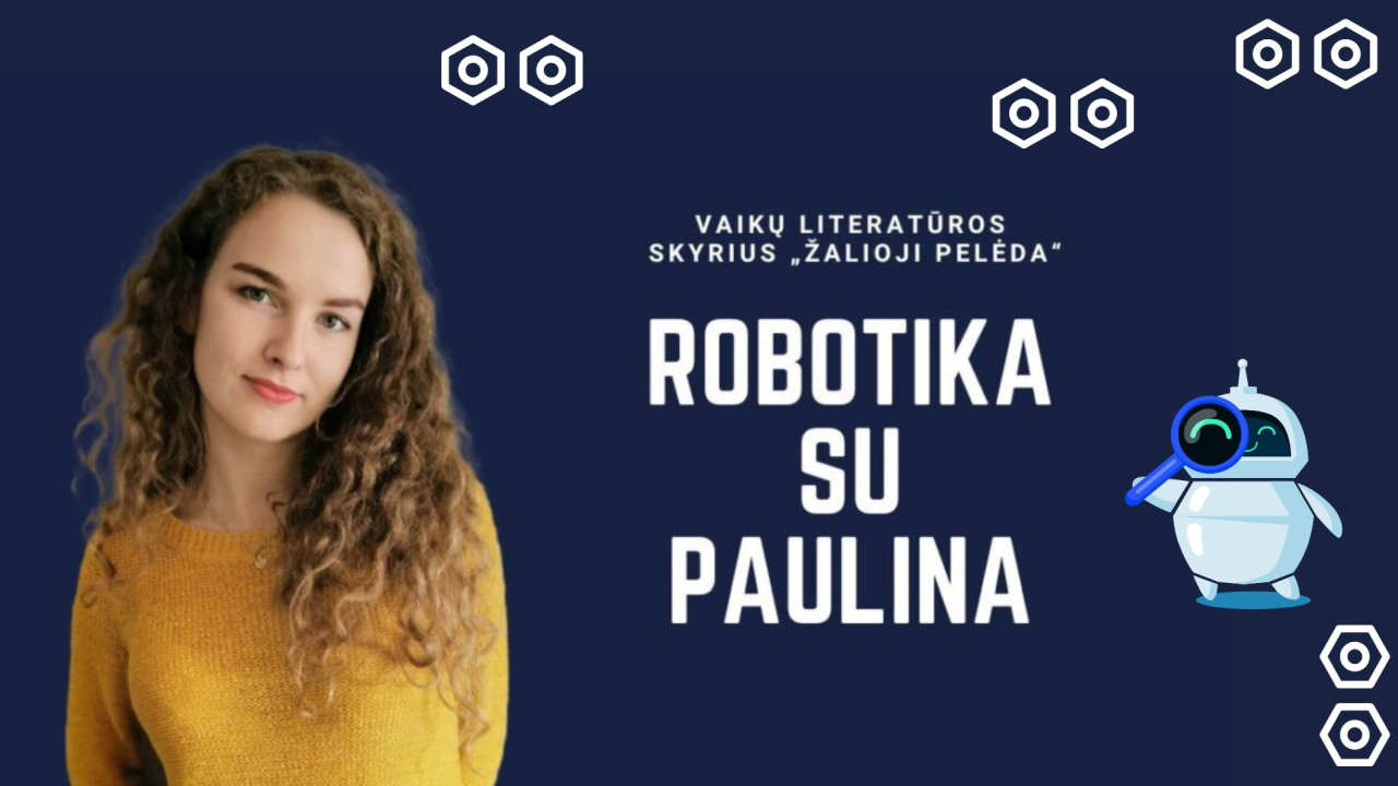 Atnaujinta registracija į robotikos užsiėmimus