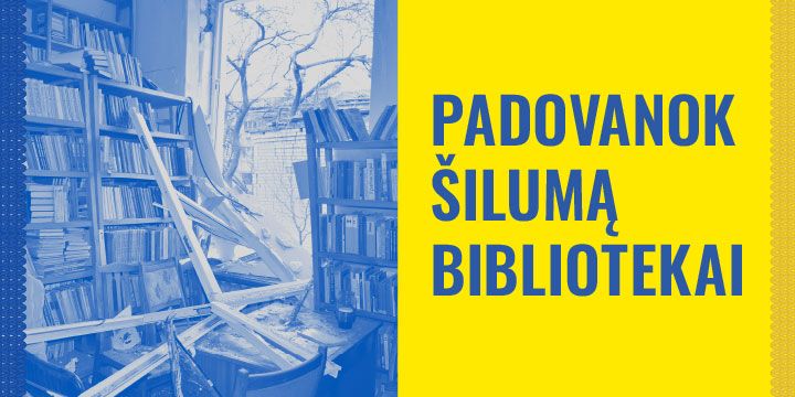 Akcija „Padovanok šilumą bibliotekai“ – padėkime išsaugoti Ukrainos kultūros objektus