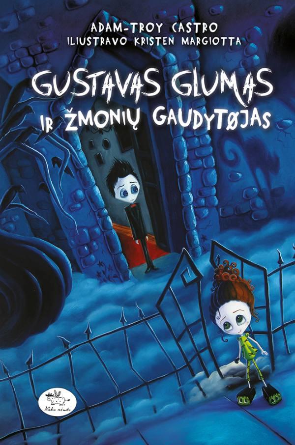 Gustavas Glumas ir žmonių gaudytojas