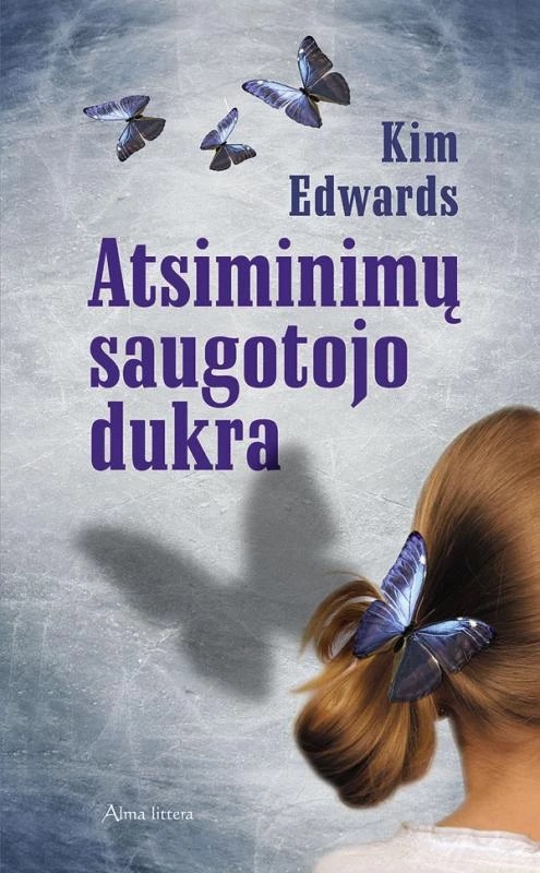 „Atsiminimų saugotojo dukra“, autorius Edwards K. , spalvotas viršelis