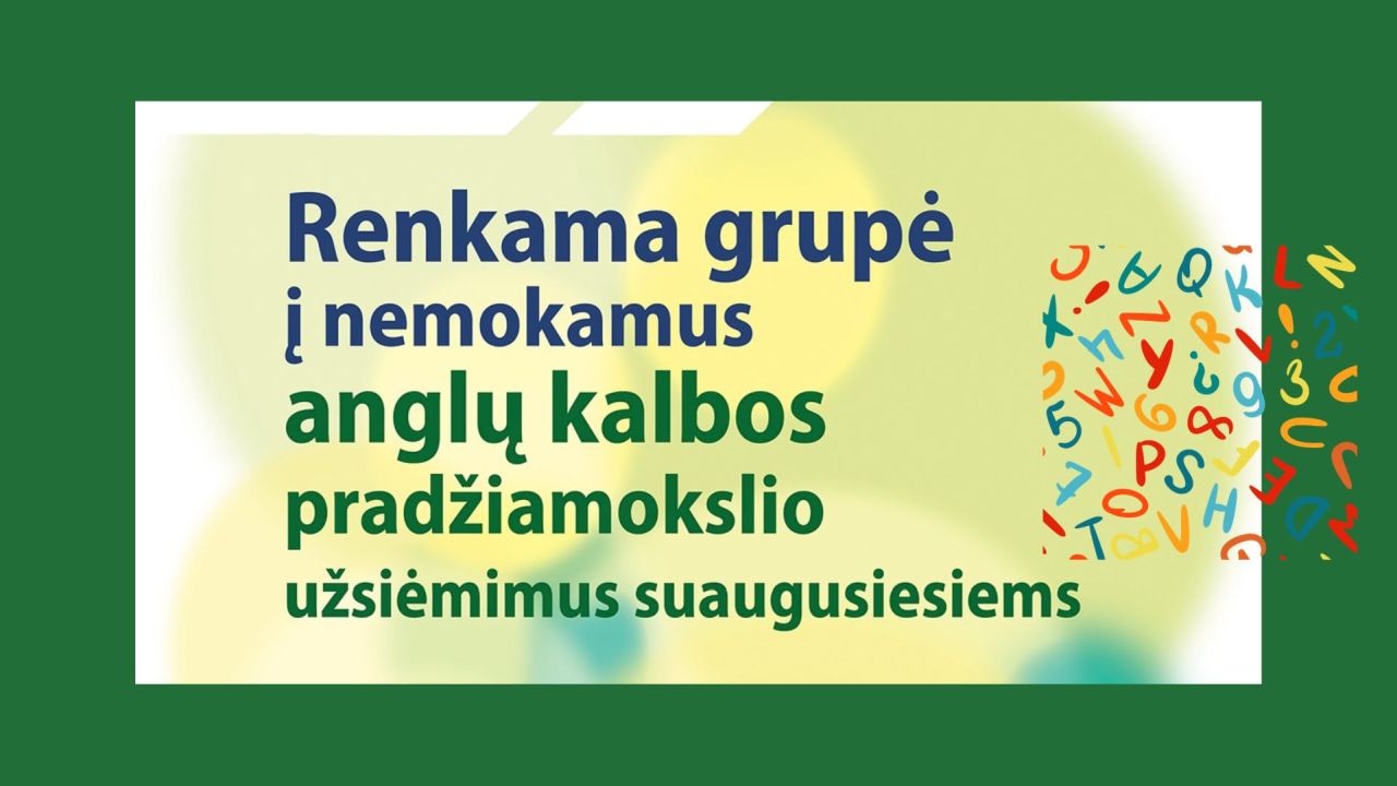 Pradedame mokyti anglų kalbos