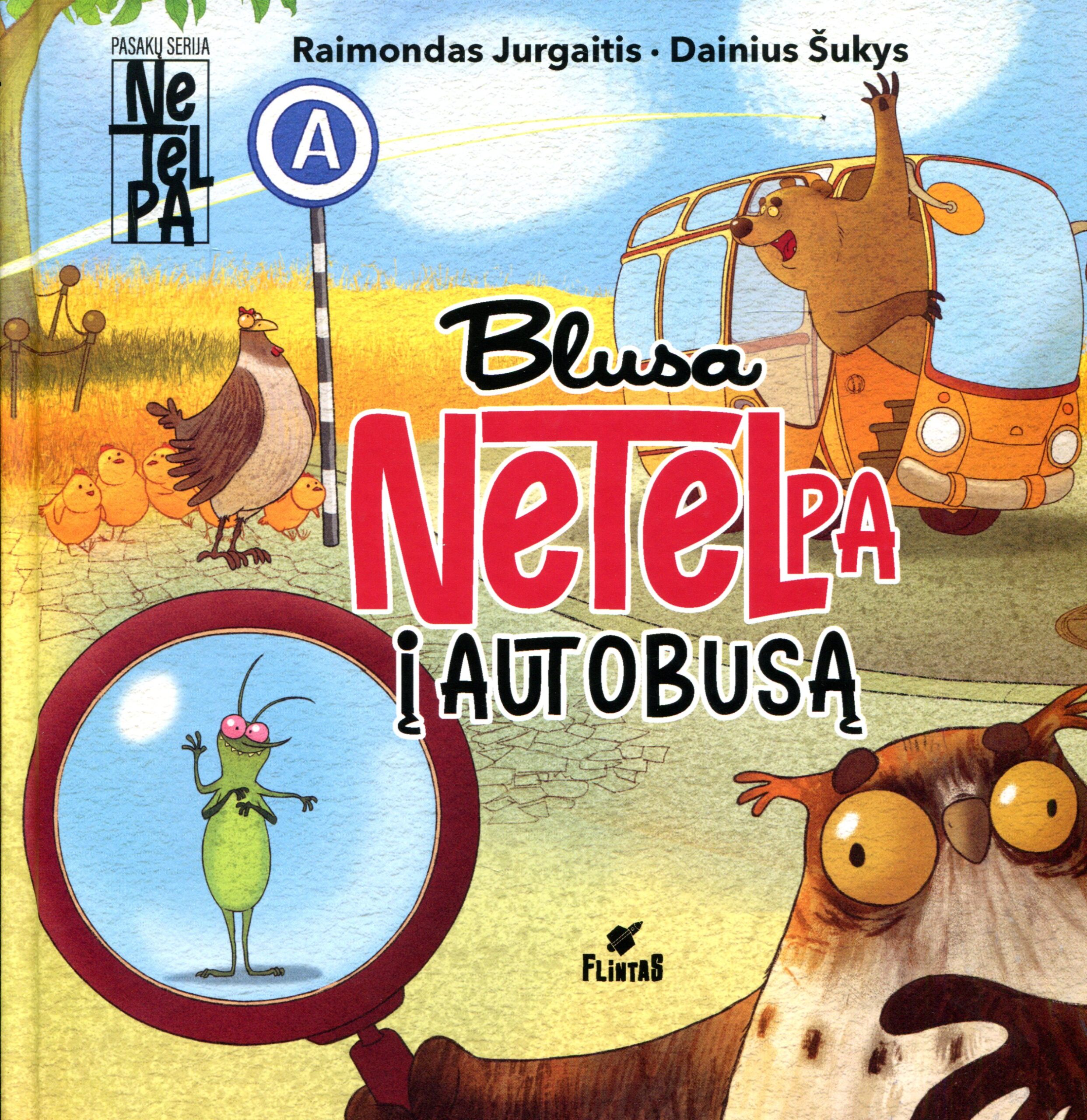 Blusa netelpa į autobusą