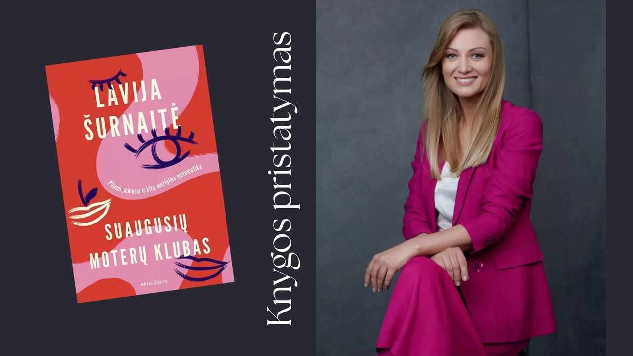 „Suaugusių moterų klubas“: susitikimas su autore