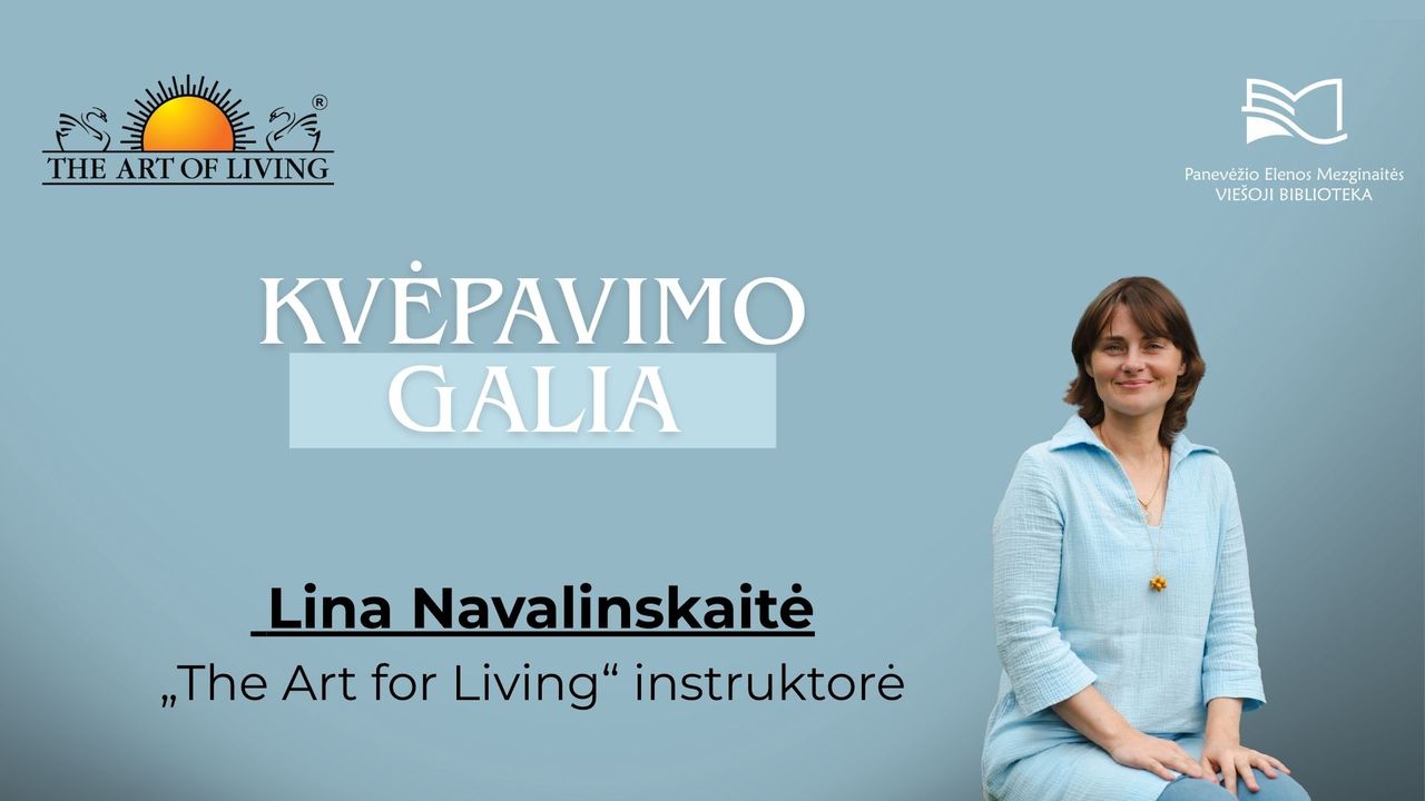 Įvadinis užsiėmimas apie kvėpavimo galią