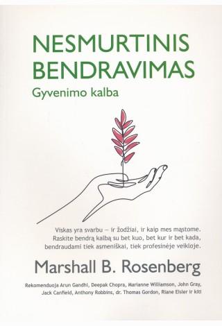 Nesmurtinis bendravimas. Gyvenimo kalba