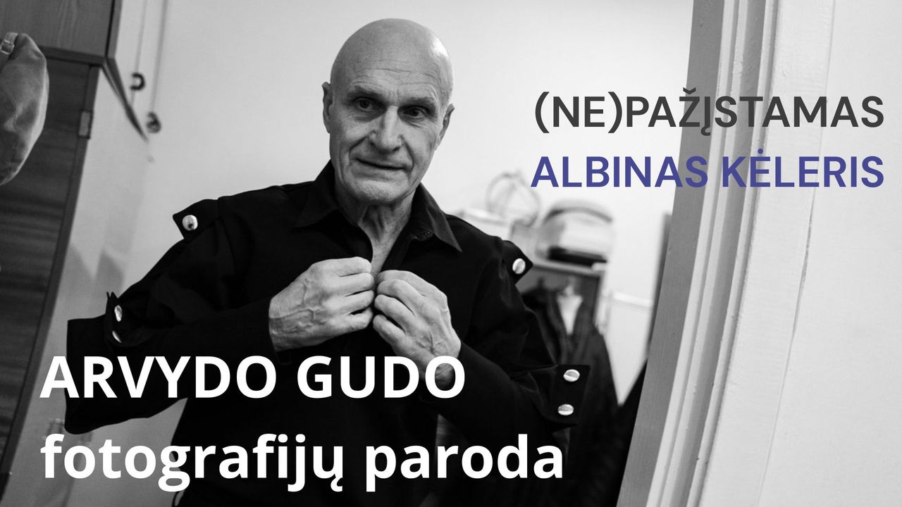 Arvydo Gudo fotografijų paroda „(Ne)pažįstamas Albinas Kėleris”
