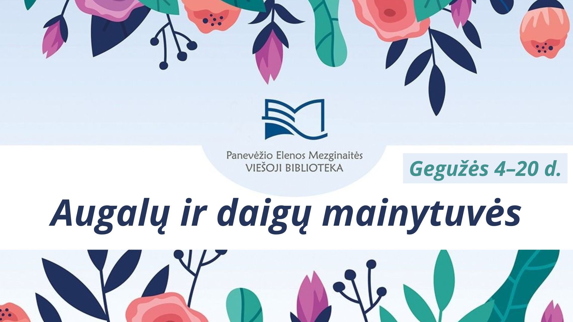 Kviečiame dalyvauti augalų ir daigų mainytuvėse!